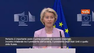 Conflitto russo-ucraino, Von der Leyen: Si fermino le uccisioni e ci sia il trilaterale con Usa