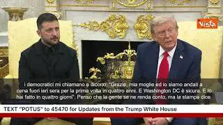 Trump: "Washington era il posto più pericoloso al mondo". Zelensky lo guarda sorpreso