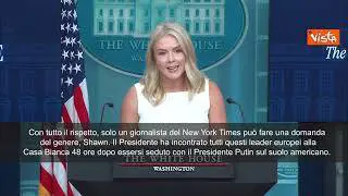 Portavoce Casa Bianca vs cronista: Perchè Trump ha chiamato Putin? Solo uno del Nyt poteva chiederlo