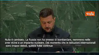 Zelensky: Istituzioni internazionali sono troppo deboli, perciò follia guerra russa continua