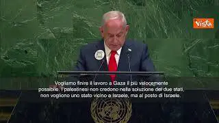 Netanyahu all'Onu: Vogliamo finire il lavoro a Gaza il più velocemente possibile