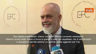 Edi Rama: L’Albania corre verso l’Ue, che da noi può imparare molte lezioni