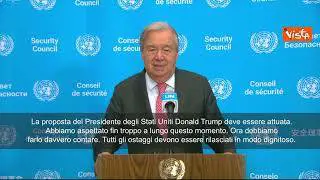 Accordo Gaza, Guterres (Onu): Verso la fine di guerra devastante. Hamas e Israele lo rispettino