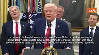 Trump: Vincitrice Nobel pace mi ha chiamato e mi ha dedicato il Premio