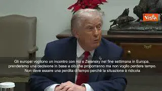 Trump: Europei vogliono incontro con me e Zelensky nel fine settimana, non voglio perdere tempo