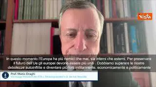 Draghi riceve Premio Carlo Magno: Ue ha più nemici che mai, si rafforzi su difesa e mercati