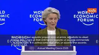 Von der Leyen a Davos: Usa non solo nostri alleati, ma amici. Dazi per Groenlandia un errore