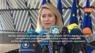 Kallas: Nello stretto di Hormuz pensare ad una iniziativa Onu come fatto nel Mar Nero sul grano