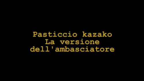 Pasticcio kazako, intervista all'ambasciatore
