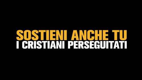 ilGiornale.it per i cristiani perseguitati