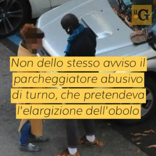 Roma, rifiuta l’obolo al parcheggiatore abusivo, 25enne minacciata