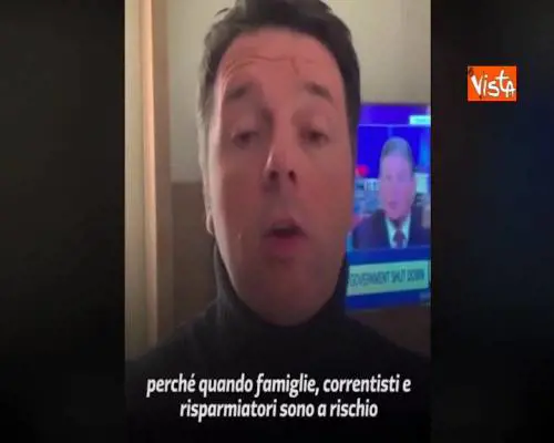 Carige, Renzi: “Giusto salvarla ma ora Salvini e Di Maio si vergognino di insulti a noi”
