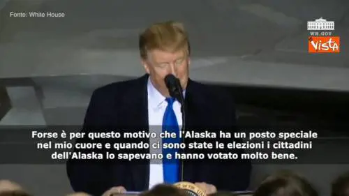 Trump in Alaska ricorda il nonno: “Ha cercato l’oro qui per anni ma non l’ha mai trovato”