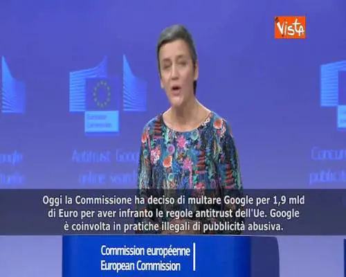 Google, Ue: “Nuova multa di 1,9 mld di euro” SOTTOTITOLI