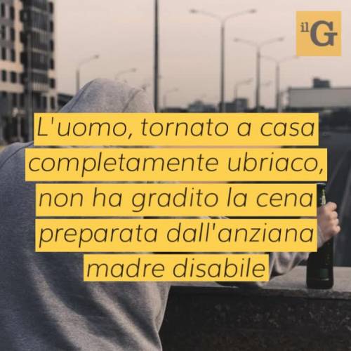 Genova, non gradisce la cena e minaccia la madre disabile: arrestato