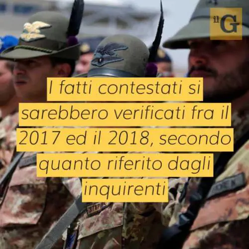 Maresciallo sotto inchiesta per molestie sessuali su 3 soldatesse
