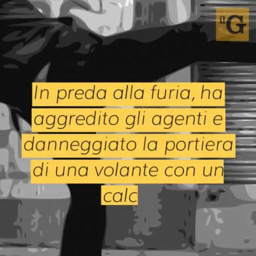 Dopo la rissa aggredisce agenti e danneggia due volanti: marocchino arrestato a Prato