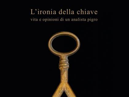 "L’ironia della chiave", romanzo di introspezione a colpi di aforismi