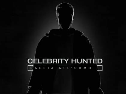 Celebrity Hunted, arriva in Italia il reality show che dà la caccia ai vip