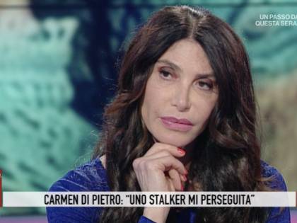 Carmen Di Pietro: "Uno stalker mi perseguita sui social"