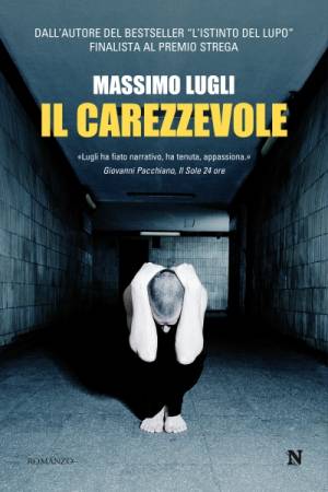 Scarica l'ebook "Il Carezzevole" di Lugli a soli 2,99 euro