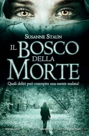 Scarica l'ebook "Il Bosco della Morte" a soli 2,99 euro