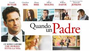 "Quando un padre", con Gerard Butler al bivio tra carriera e famiglia