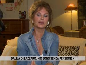 Dalila Di Lazzaro: "Ho speso 750mila euro. Senza pensione. E l'Inps?"