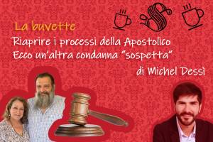 Riaprire i processi della Apostolico. Ecco un’altra condanna “sospetta” 