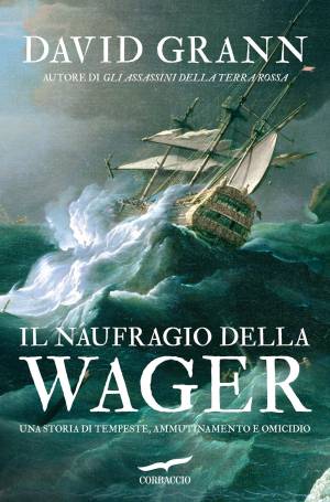 Il naufragio della Wager che uccise ogni umanità