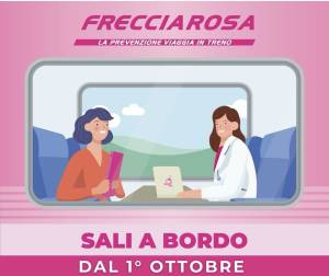 “Frecciarosa”: la prevenzione oncologica gratuita viaggia (anche) in treno