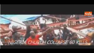 Nigeria, crolla il tetto della chiesa e provoca 60 morti
