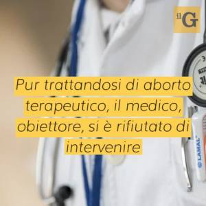 Napoli, licenziato il medico obiettore: riufiutò di salvare paziente