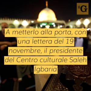 Trieste, ex imam allontanato per una linea religiosa troppo “morbida”