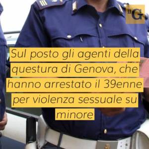 Genova, arrestato 39enne: si allontana con un bimbo e lo molesta