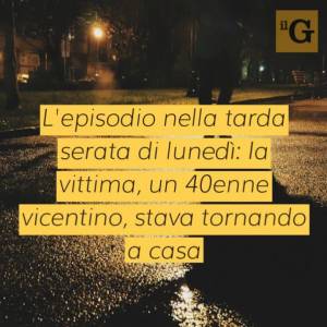 Insulti razzisti a vicentino: "Italiano di me***", identificati minori stranieri