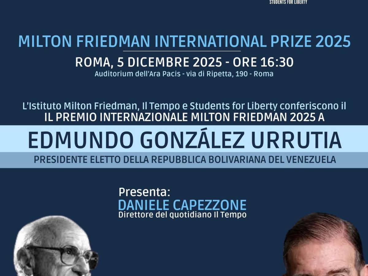 Il Milton Friedman International Prize 2025 al presidente Edmundo Gonzalez Urrutia Il Milton Friedman International Prize 2025 al presidente Edmundo Gonzalez Urrutia