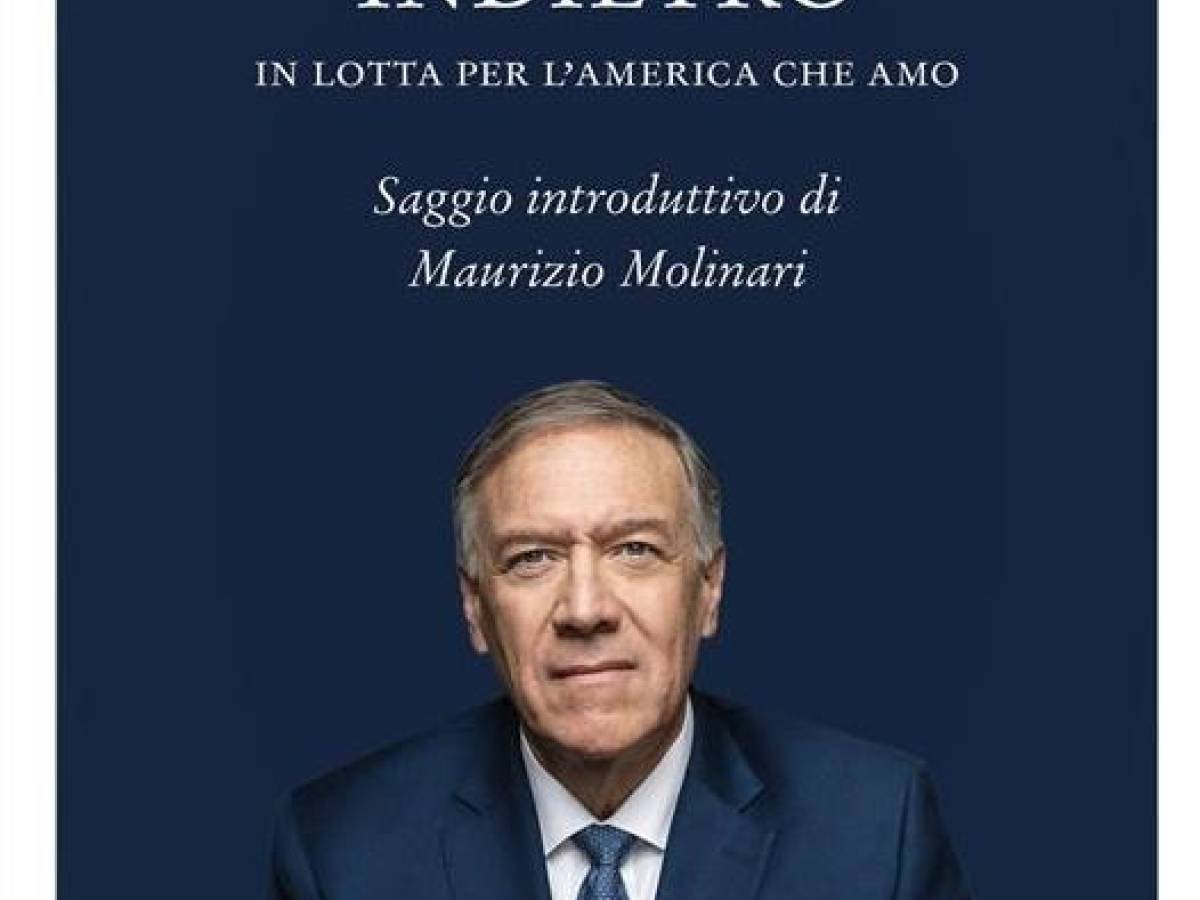 Gli Stati Uniti di Trump (e il resto del mondo) visti da Mike Pompeo Gli Stati Uniti di Trump (e il resto del mondo) visti da Mike Pompeo