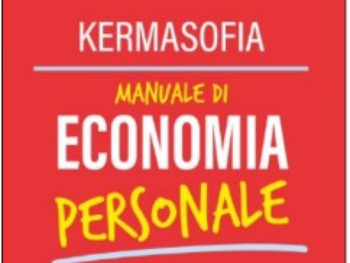 l8217educazione finanziaria come leva di libert224 da Ilgiornale.it l8217educazione finanziaria come leva di libert224
