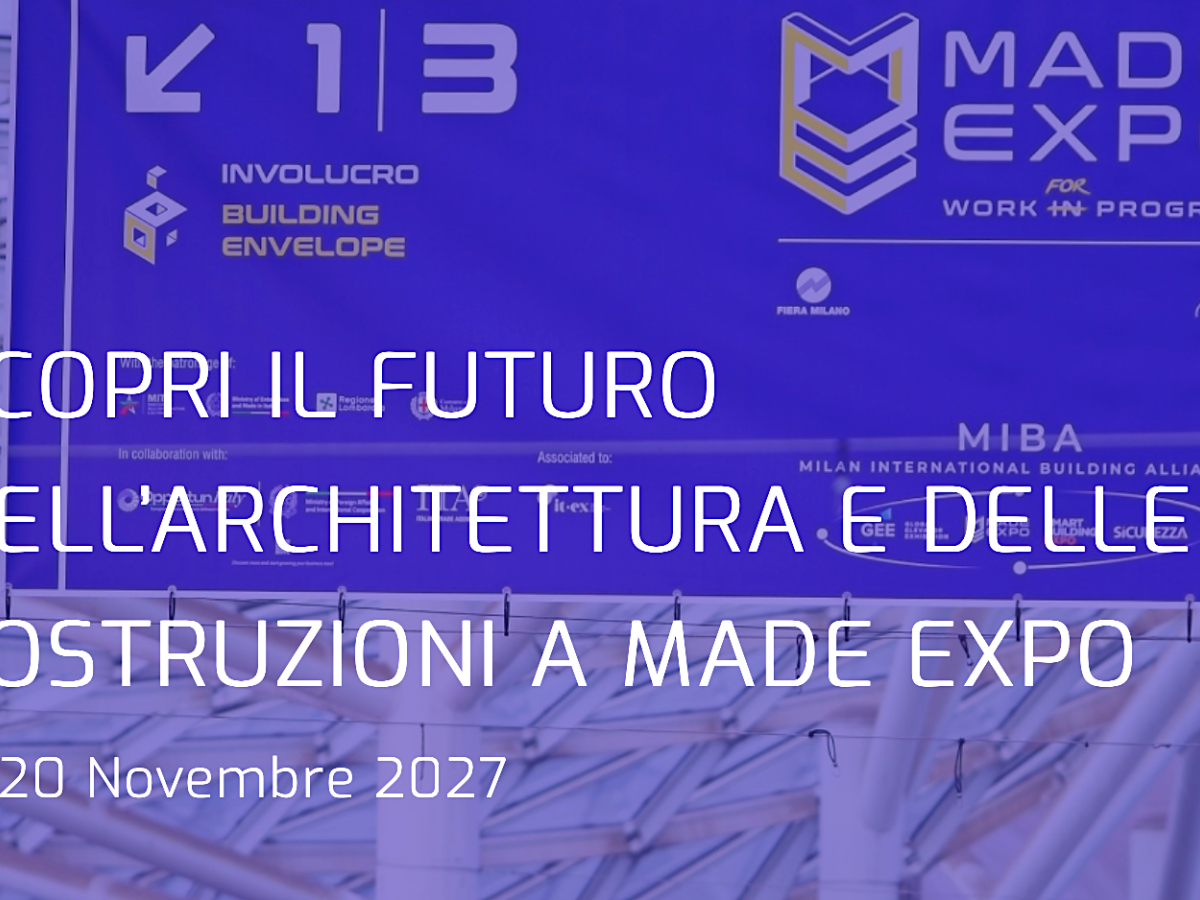 made expo 2027 le sfide internazionali di edilizia e progetto da Ilgiornale.it made expo 2027 le sfide internazionali di edilizia e progetto