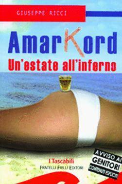 Un’estate all’inferno