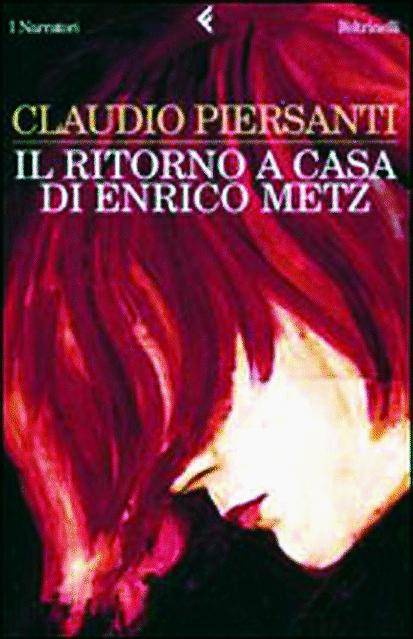 Claudio Persanti vince con «Il ritorno a casa di Enrico Metz» il premio Alassio 100 Libri