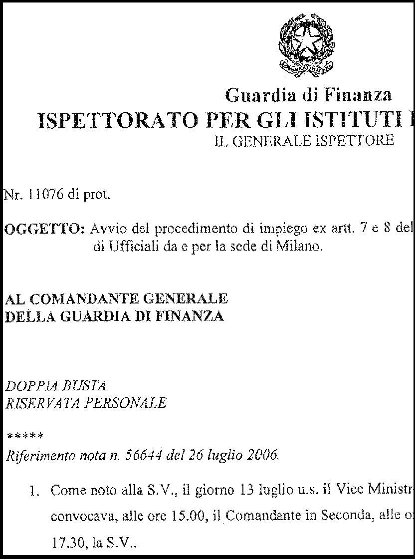 26 Luglio 2006 - Anche Favaro perplesso del caso