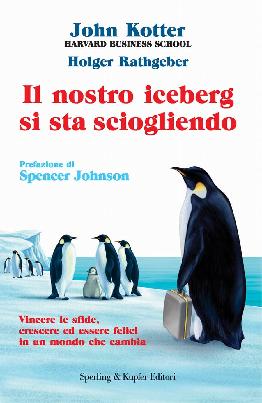 I manager vanno a lezione dai pinguini
