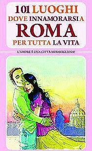 Il libro Roma a portata di innamorati