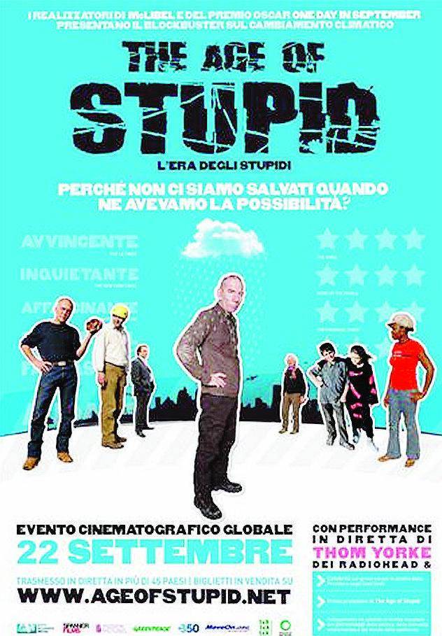 Per «L’Età della stupidità» soltanto due date