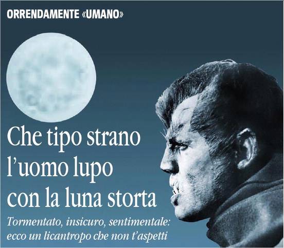 Che tipo strano l’uomo lupo con la luna storta