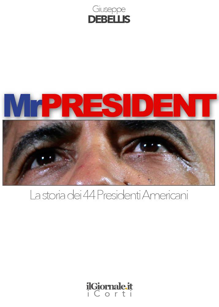 L'EBOOK / Mr President la storia dei 44 uomini più potenti del mondo
