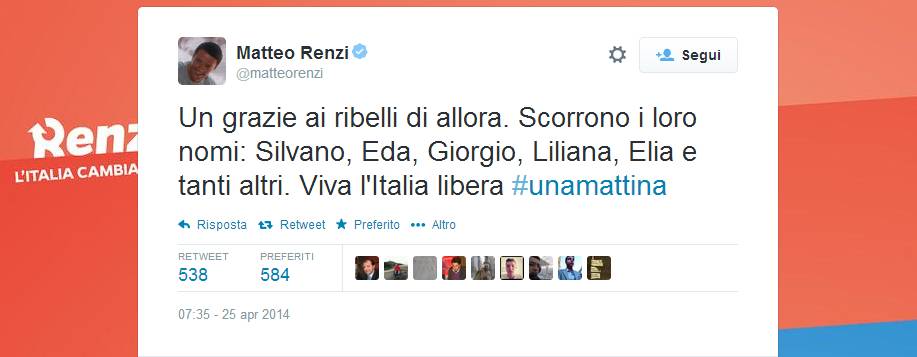 25 Aprile, Renzi: "Viva l'Italia libera. Grazie ai ribelli di allora"
