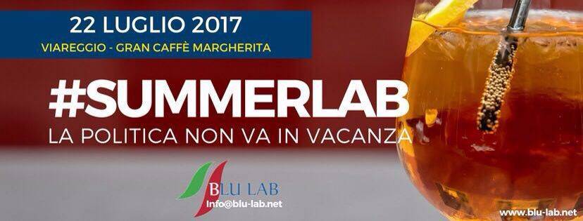 #SummerLab, la politica non va in vacanza: 22 luglio a Viareggio